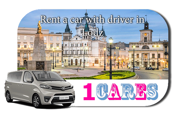Hire a car with driver in Lodz