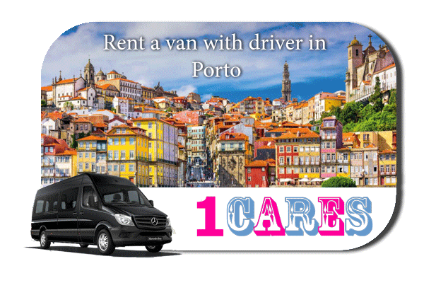 Rent a van with driver in Porto