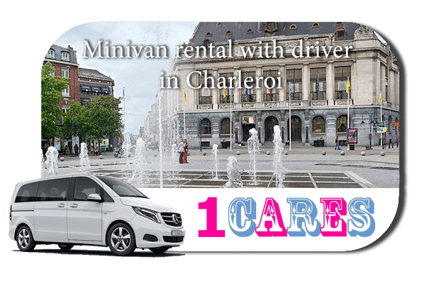 Rent a minivan with driver in Charleroi