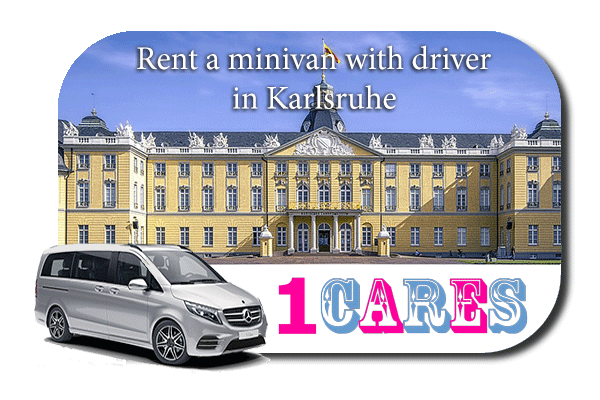 Rent a minivan with driver in Karlsruhe