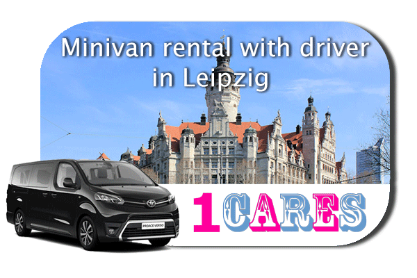 Hire a minivan with driver in Leipzig