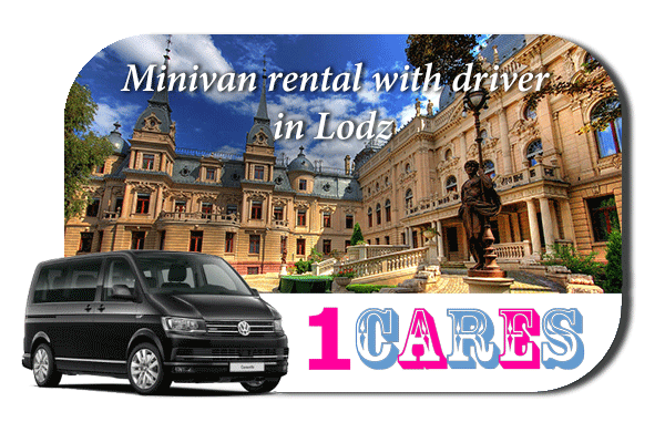Rent a minivan with driver in Lodz