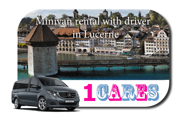 Rent a minivan with driver in Lucerne