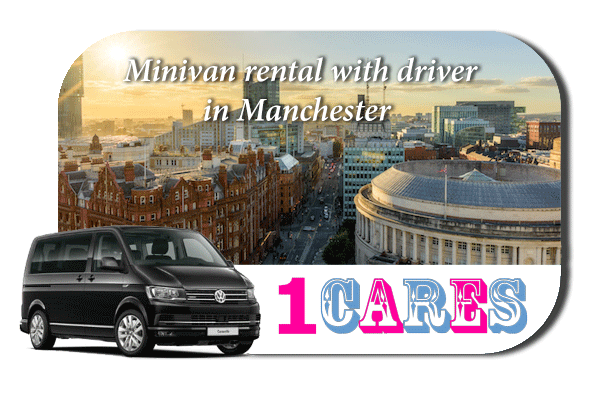 Rent a minivan with driver in Manchester