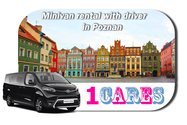Hire a minivan with driver in Poznan