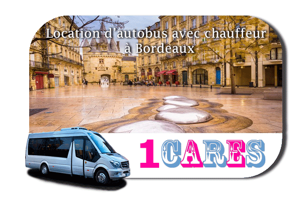 Location d'autobus avec chauffeur à Bordeaux