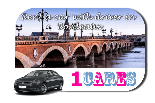 Rent a car with driver in Bordeaux
