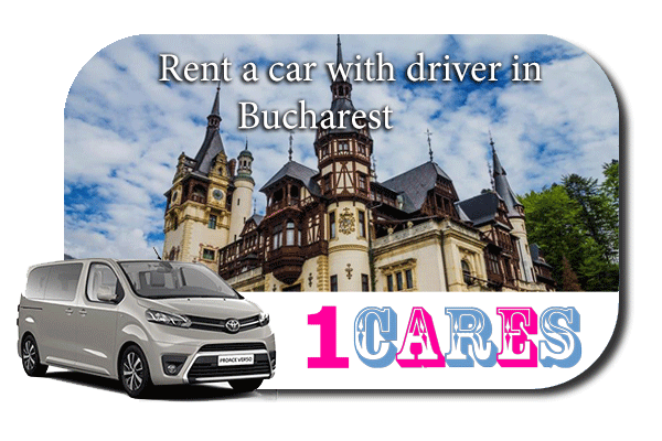 Hire a car with driver in Bucharest