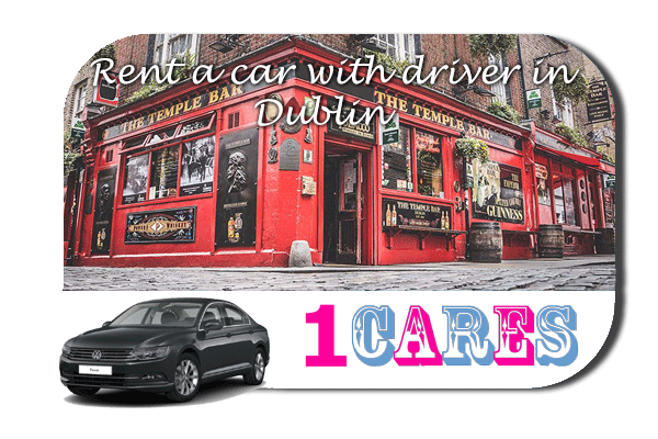 Rent a car with driver in Dublin