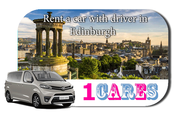 Hire a car with driver in Edinburgh