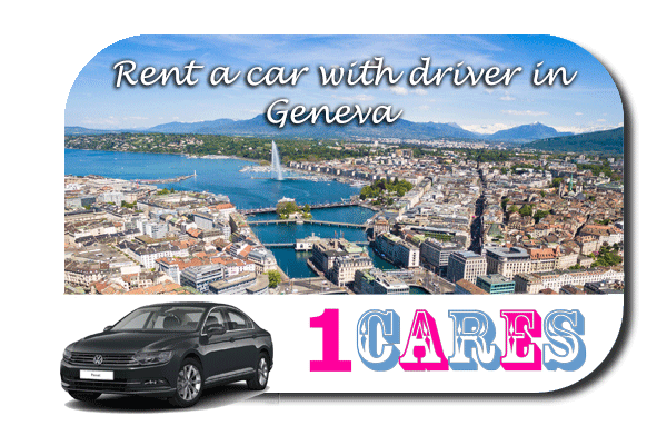 Rent a car with driver in Geneva