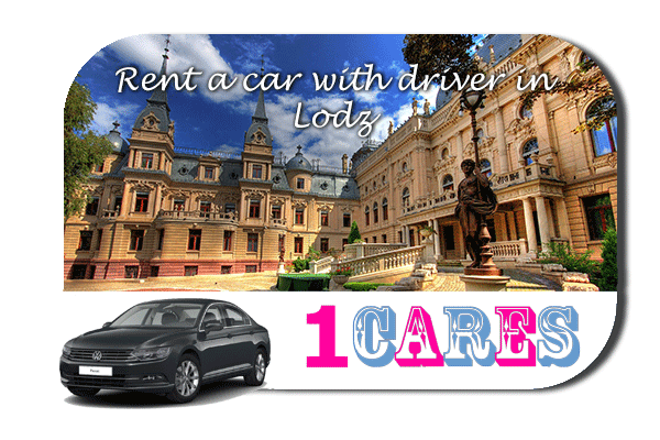 Rent a car with driver in Lodz