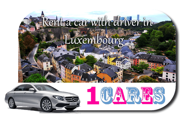 Rent a car with driver in Luxembourg