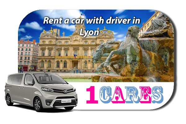 Hire a car with driver in Lyon