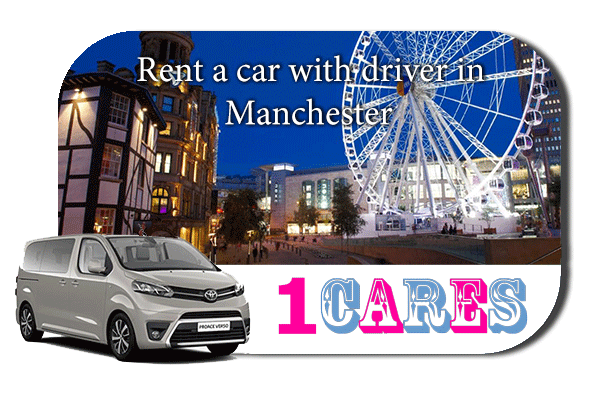 Hire a car with driver in Manchester
