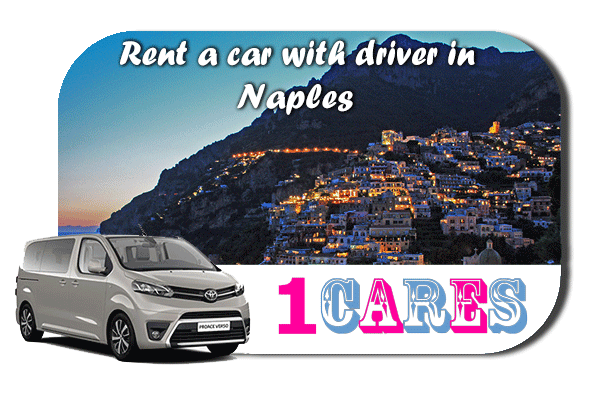 Hire a car with driver in Naples