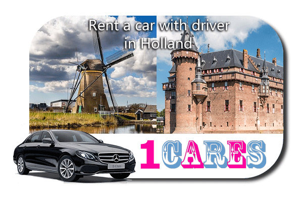 Rent a car with driver in the Netherlands