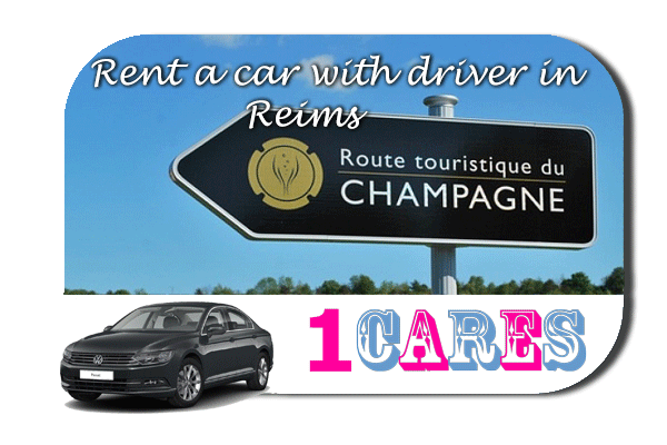 Hire a car with driver in Reims