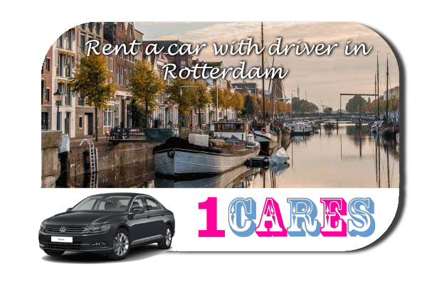 Rent a car with driver in Rotterdam