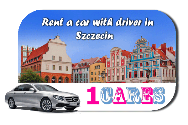 Rent a car with driver in Szczecin