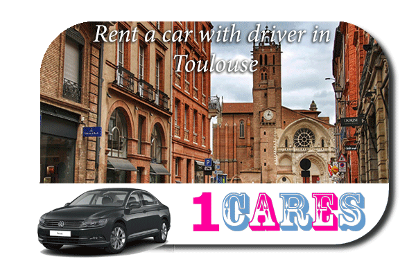 Rent a car with driver in Toulouse