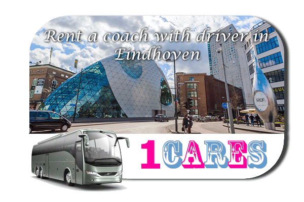 Rent a coach with driver in Eindhoven