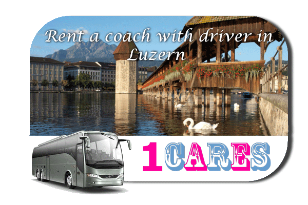 Rent a coach with driver in Lucerne
