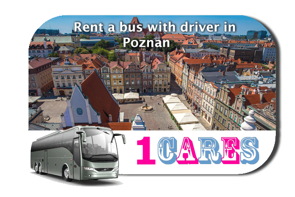 Rent a coach with driver in Poznan