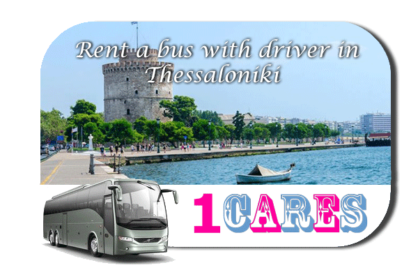 Rent a coach with driver in Thessaloniki