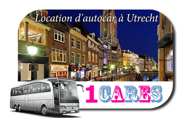 Location d'autocar à Utrecht