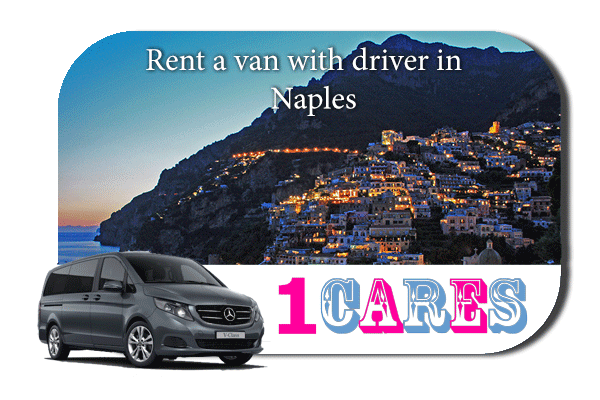 Hire a van with driver in Naples