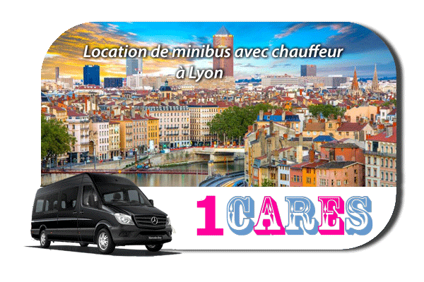 Location de minibus avec chauffeur  à Lyon