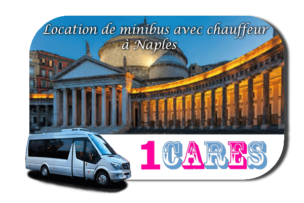 Louer un minibus avec chauffeur à Naples