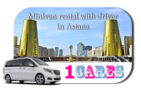 Rent a minivan with driver in Astana