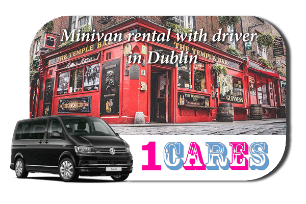 Hire a minivan with driver in Dublin
