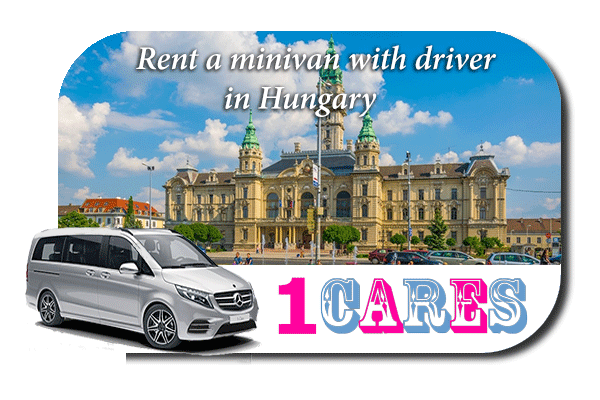 Rent a minivan with driver in Hungary