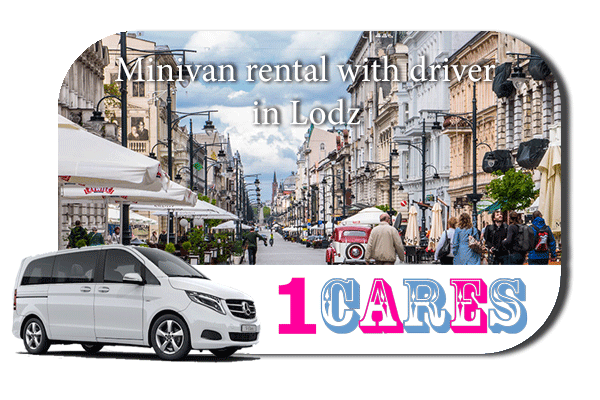Rent a minivan with driver in Lodz