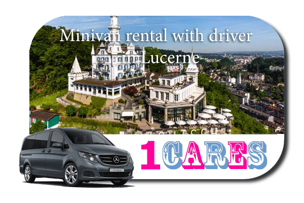 Hire a minivan with driver in Lucerne
