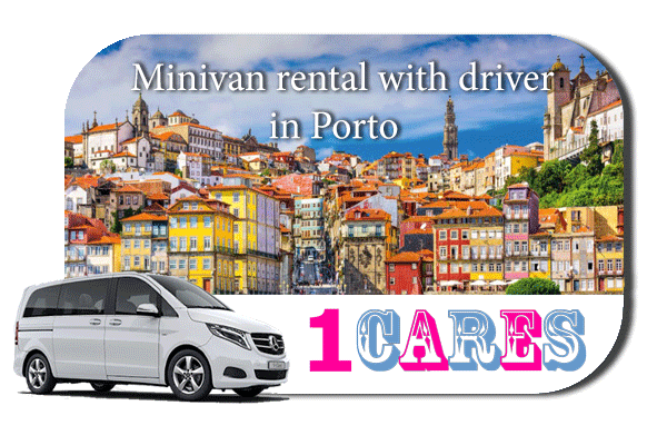 Rent a minivan with driver in Porto