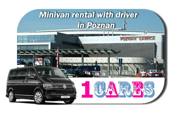 Rent a minivan with driver in Poznan