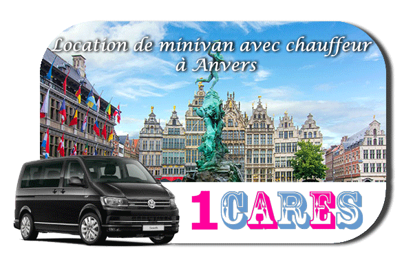 Location de minivan avec chauffeur à Anvers