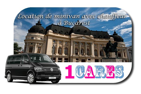 Location de minivan avec chauffeur à Bucarest