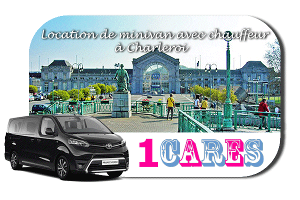 Louer un minivan avec chauffeur à Charleroi