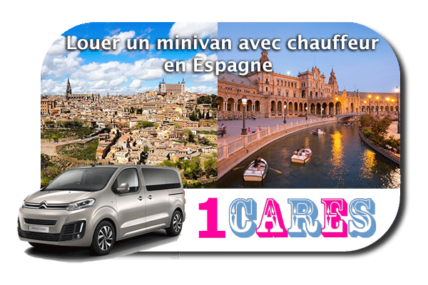 Location de minivan avec chauffeur en Espagne