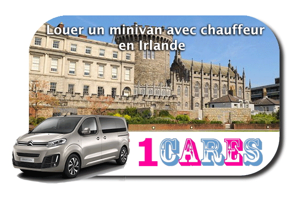 Location de minivan avec chauffeur en Irlande