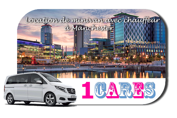 Location de minivan avec chauffeur à Manchester