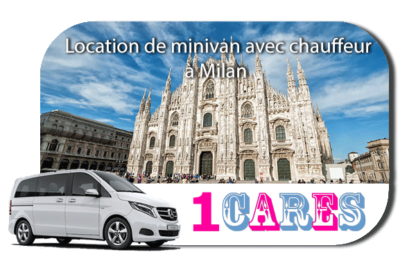 Location de minivan avec chauffeur à Milan