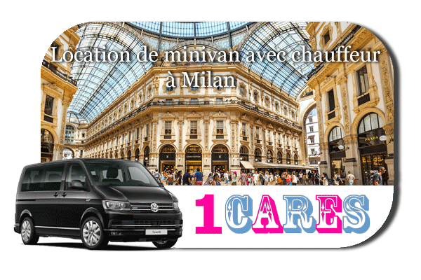 Location de minivan avec chauffeur à Milan