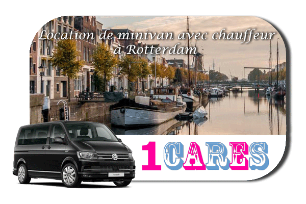 Location de minivan avec chauffeur à Rotterdam