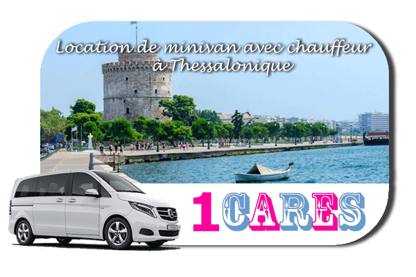 Location de minivan avec chauffeur à Thessalonique